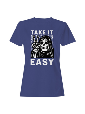 Take It Easy Skeleton Art Women's T-shirt